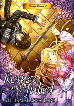 Manga Classics: Romeo and Juliet